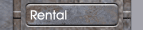 Rental