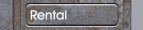 Rental